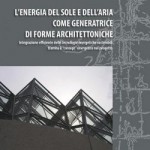 "L'architettura del futuro tra sole e aria". Intervista a Luca Siragusa